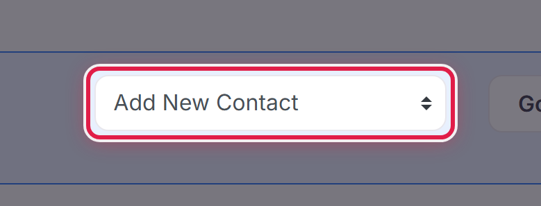 The Contacts page, with the Choose Contact list ringed and set to Add New Contact.