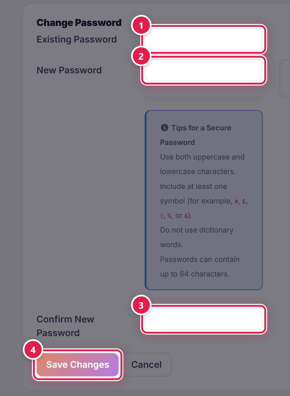 The Change Password form: current password numbered 1, new password numbered 2, confirmation numbered 3 and the Save Changes button numbered 4.