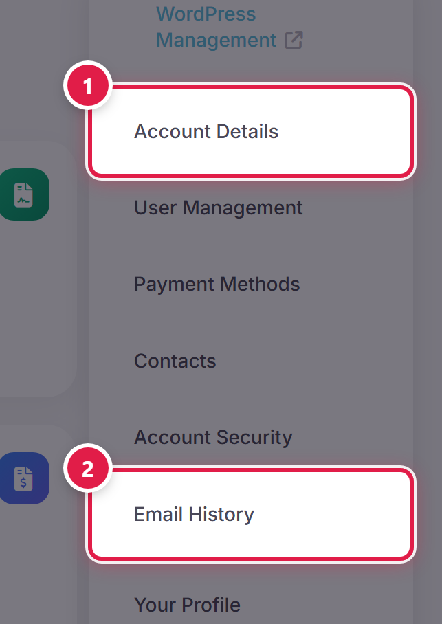 The account menu open, with Account Details numbered 1 and Email History numbered 2.