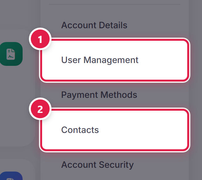 The account menu open, with User Management numbered 1 and Contacts numbered 2.