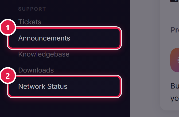The Support section of the navigation sidebar, with Announcements numbered 1 and Network Status numbered 2.